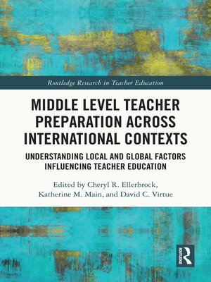 cover image of Middle Level Teacher Preparation across International Contexts